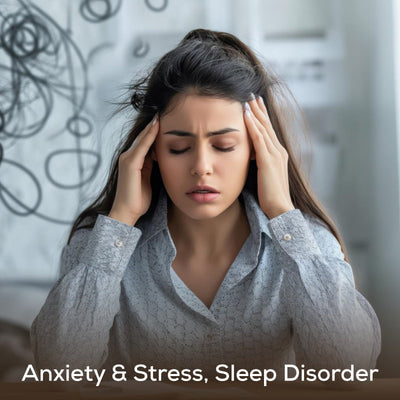 Anxiety & Stress, Sleep Disorder